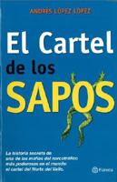 El Cartel de los Sapos/The Cartel of the Snitches 9584218204 Book Cover