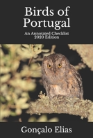 Birds of Portugal: An Annotated Checklist - 2020 Edition 1658662229 Book Cover