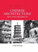 Chinese Architecture Series: Art and Artifacts 9814416223 Book Cover