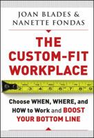 The Custom Fit Workplace 0470633530 Book Cover