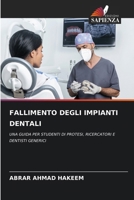 Fallimento Degli Impianti Dentali 6207265475 Book Cover