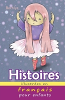 Histoires Illustrées en Français pour Enfants B0BT3SC4SX Book Cover