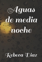 Aguas de media noche B0CFCYVW99 Book Cover