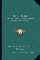 Beforehand 1120265991 Book Cover