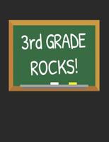 3rd Grade Rocks!: Gifts for Teachers Day and Back to School Chalkboard Quote Design Composition Notebook 107209861X Book Cover