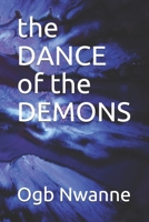 the DANCE of the DEMONS 1091037736 Book Cover