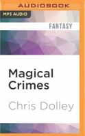 Magical Crimes: Twenty-Four Inches from Tulsa 1713548267 Book Cover