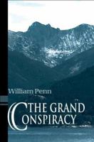 The Grand Conspiracy 0595158625 Book Cover