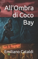 All'Ombra di Coco Bay B0FTSBCQ2K Book Cover