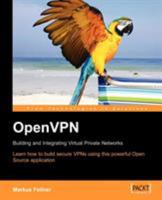 OpenVPN: Building and Integrating Virtual Private Networks 190481185X Book Cover