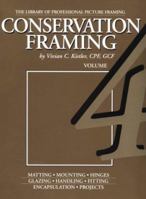 Conservation Framing (Library of the Professional Picture Framing, Vol 4) (Library of the Professional Picture Framing, Vol 4) 0938655035 Book Cover