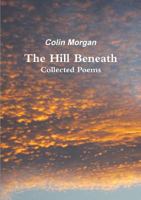 The Hill Beneath 0244337632 Book Cover