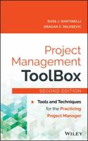 Project Management ToolBox: Tools and Techniques for the Practicing Project Manager 0471208221 Book Cover