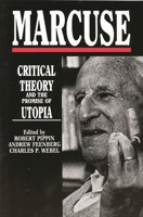 Marcuse: Critical Theory and the Promise of Utopia 0897891074 Book Cover