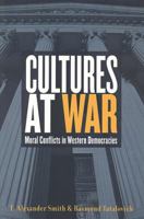 Cultures at War: Moral Conflicts in Western Democracies 1551113341 Book Cover