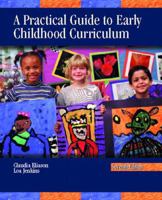 A Practical Guide to Early Childhood Curriculum 0130945188 Book Cover