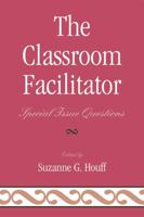 Classroom Facilitator 1607094924 Book Cover