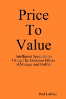 Price To Value 0557317185 Book Cover