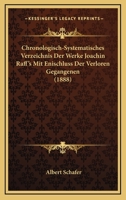 Chronologisch Systematisches Verzeichnis der Werke Joachim Raff's 3337428320 Book Cover