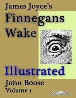 James Joyce's Finnegans Wake Illustrated 1500566772 Book Cover