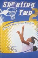 Shooting Two 0982885210 Book Cover