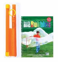 How To Make Monstrous, Huge, Unbelievably Big Bubbles (Klutz) 1570542570 Book Cover