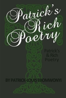 Patrick's RICH POETRY 1400326753 Book Cover