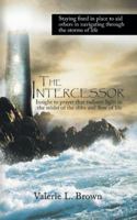The Intercessor 1532041853 Book Cover