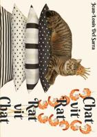 Chat vit Rat... Rat vit Chat (French Edition) 2956862537 Book Cover
