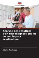 Analyse des résultats d'un test diagnostique et de son impact académique 6205869306 Book Cover