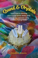 Sound & Crystals B0GZX2Z1YP Book Cover