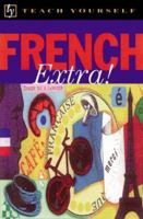 Teach Yourself French Extra! (Teach Yourself) 084423771X Book Cover