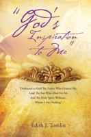 God's Inspiration to Me 1498403158 Book Cover