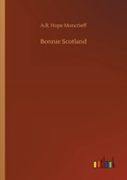 Bonnie Scotland; 134603012X Book Cover