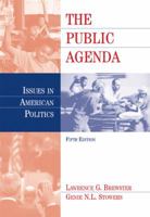 The Public Agenda: Issues In American Politics 0534618308 Book Cover
