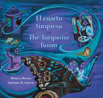 The Turquoise Room / El Cuarto Turquesa 0892394358 Book Cover