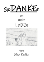 GeDANKEn an mein Leben 334733874X Book Cover