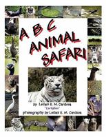 A B C Animal Safari 1452046689 Book Cover