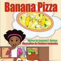 Banana Pizza B0CDFNK6DS Book Cover