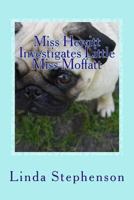 Miss Hewitt Investigates Little Miss Moffatt 1502333279 Book Cover
