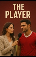 The Player B0FQWL8KTY Book Cover