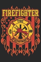 Firefighter department: Firefighter daily planner Daily activity work book for firefighter Retired firefighter gifts 1656362058 Book Cover