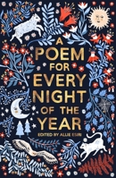 A Poem for Every Night of the Year 1509813136 Book Cover