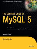 The Definitive Guide to MySQL 5 1590595351 Book Cover