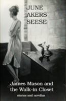 James Mason and the Walk-In Closet 1564780406 Book Cover