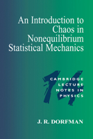 An Introduction to Chaos in Nonequilibrium Statistical Mechanics 0521655897 Book Cover