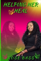 HELPING "HER" HEAL B0C5PJR6ZB Book Cover