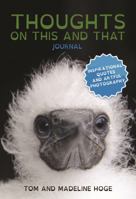 Thoughts on This and That: Journal 1737267748 Book Cover