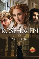 Rosehaven 1649084374 Book Cover