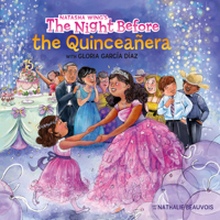The Night Before the Quinceañera B0DT3Y29GD Book Cover
